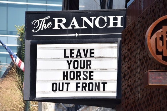 Sign that reads Leave Your Horse Outside